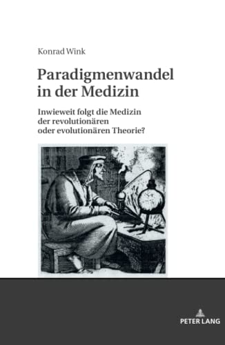 Paradigmenwandel in der Medizin - Konrad Wink