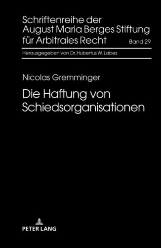 Stock image for Haftung von Schiedsorganisationen for sale by Ria Christie Collections