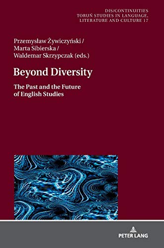 Stock image for Beyond Diversity : The Past and the Future of English Studies for sale by Ria Christie Collections