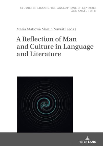 Stock image for A Reflection of Man and Culture in Language and Literature for sale by Ria Christie Collections