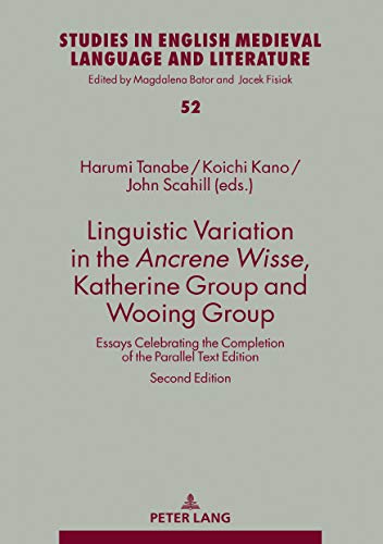 Stock image for Linguistic Variation in the Ancrene Wisse, Katherine Group and Wooing Group: Essays Celebrating the Completion of the Parallel Text Edition for sale by ThriftBooks-Atlanta