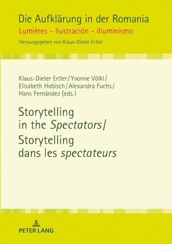 Stock image for Storytelling in the Spectators Storytelling dans les spectateurs 13 Die Aufklaerung in der Romania for sale by PBShop.store US