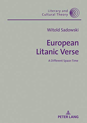 Beispielbild fr European Litanic Verse : A Different Space-Time zum Verkauf von Ria Christie Collections