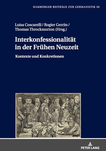 Stock image for Interkonfessionalitaet in der Fruehen Neuzeit : Kontexte und Konkretionen for sale by Ria Christie Collections