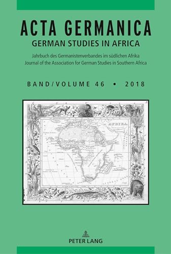 Beispielbild fr Acta Germanica German Studies in Africa 46 zum Verkauf von PBShop.store US