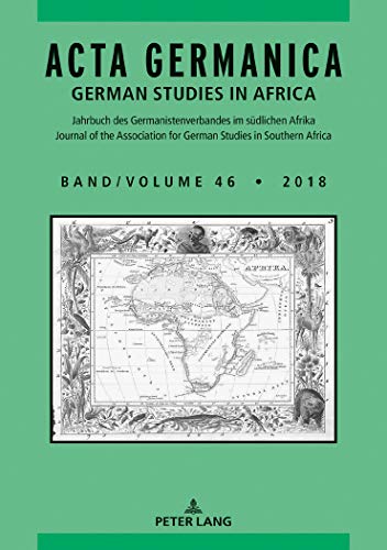 Acta Germanica. Band 46 / 2018 : German Studies in Africa - Carlotta von Maltzan