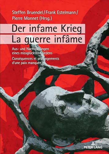 Beispielbild fr Der infame Krieg / La guerre infame zum Verkauf von PBShop.store US