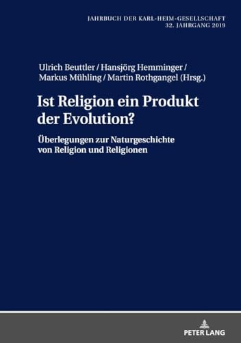 Stock image for Ist Religion ein Produkt der Evolution ? berlegungen zur Naturgeschichte von Religion und Religionen for sale by medimops