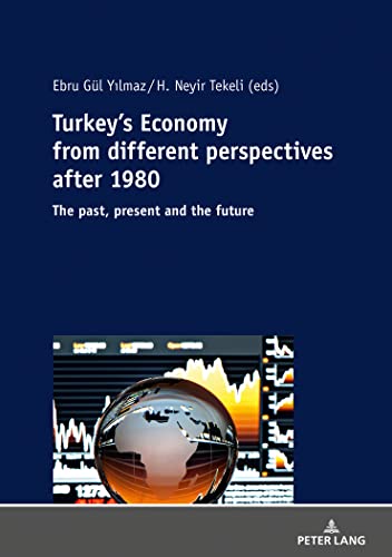9783631811757: Turkey’s Economy from different perspectives after 1980