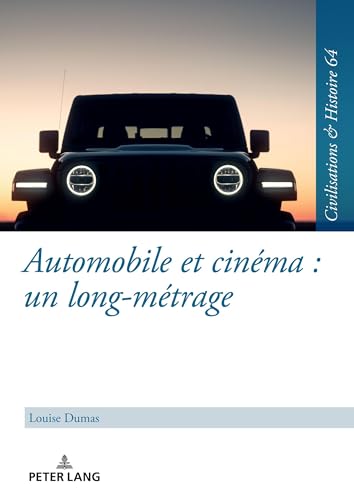 9783631840405: Automobile et cinma : un long-mtrage: Une tude du motif de l'automobile  l'exemple du cinma allemand