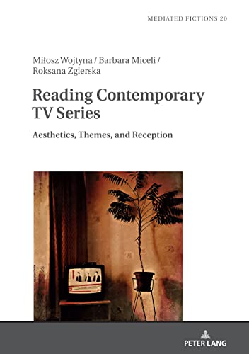 Stock image for Reading Contemporary TV Series : Aesthetics; Themes; and Reception for sale by Ria Christie Collections