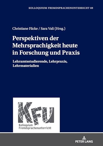 Stock image for Perspektiven der Mehrsprachigkeit heute in Forschung und Praxis for sale by PBShop.store US