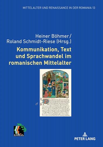 Stock image for Kommunikation, Text und Sprachwandel im romanischen Mittelalter for sale by PBShop.store US