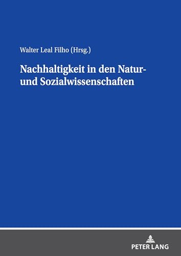 Beispielbild fr Nachhaltigkeit in den Natur- und Sozialwissenschaften zum Verkauf von Buchpark