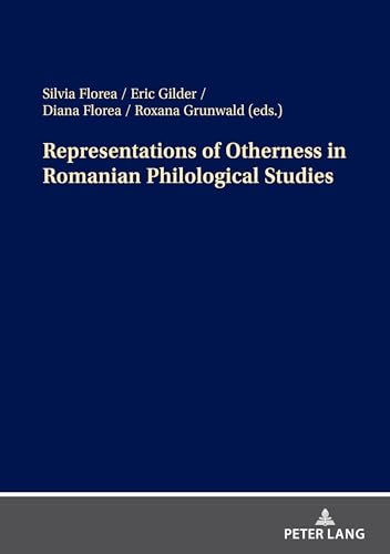 9783631872949: Representations of Otherness in Romanian Philological Studies