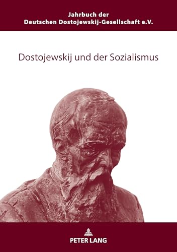 Stock image for Dostojewskij und der Sozialismus (Jahrbuch Der Deutschen Dostojewskij-Gesellschaft) for sale by medimops