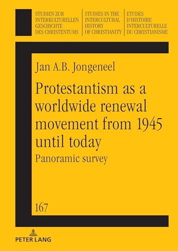 Beispielbild fr Protestantism as a worldwide renewal movement from 1945 until today zum Verkauf von PBShop.store US