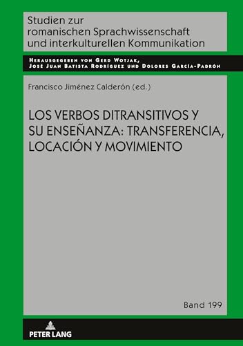 Beispielbild fr Los Verbos Ditransitivos Y Su Enseanza: Transferencia, Locacin Y Movimiento (Hardcover) zum Verkauf von AussieBookSeller