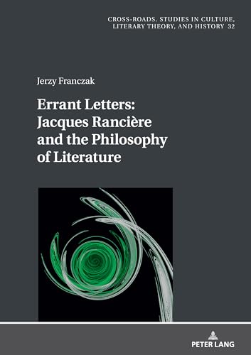 9783631881644: Errant Letters: Jacques Rancire and the Philosophy of Literature