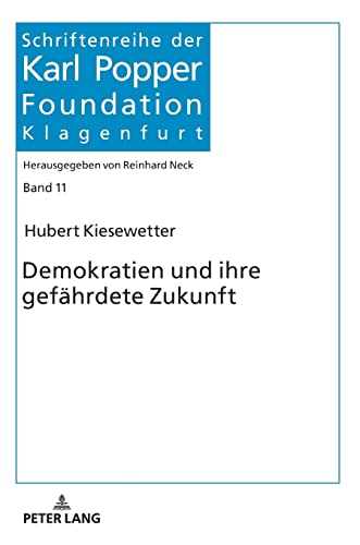 Beispielbild fr Demokratien und ihre gefhrdete Zukunft zum Verkauf von Buchpark