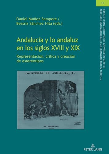 Stock image for Andaluc?a y lo andaluz en los siglos XVIII y XIX for sale by PBShop.store US