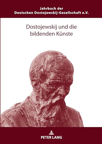 Stock image for Dostojewskij und die bildenden Knste for sale by AHA-BUCH GmbH