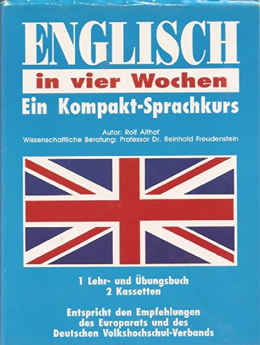 Imagen de archivo de Englisch in vier Wochen. Ein Kompakt- Sprachkurs a la venta por Versandantiquariat Felix Mcke