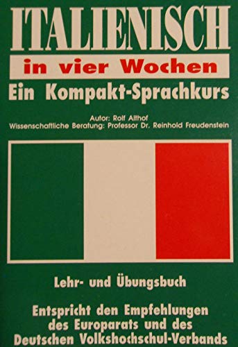 Beispielbild fr Italienisch in vier Wochen. Ein Kompakt- Sprachkurs zum Verkauf von medimops