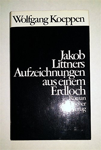 Imagen de archivo de Jakob Littners Aufzeichnungen aus einem Erdloch (German Edition) a la venta por Midtown Scholar Bookstore