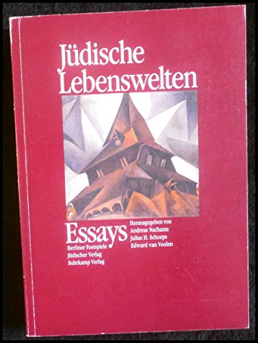 Jüdische Lebenswelten. Essays. Berliner Festspiele. Mit Beitr. v. A. H. Friedlander, L. A. Hoffman u.v.a. - NACHAMA, A., SCHOEPS, J. H. u. E. v. VOOLEN, Hrsg.,