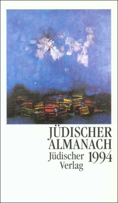 Beispielbild fr Jdischer Almanach 1994 des Leo Baeck Instituts. zum Verkauf von Remagener Bcherkrippe