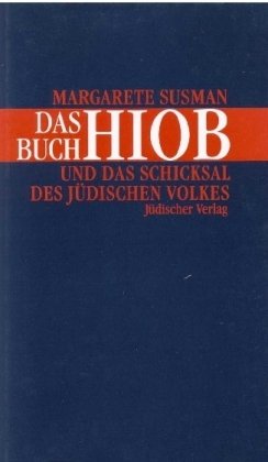 Imagen de archivo de Das Buch Hiob und das Schicksal des jdischen Volkes a la venta por medimops