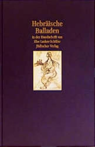 HebrÃ¤ische Balladen. (9783633541652) by Lasker-SchÃ¼ler, Else; Oellers, Norbert