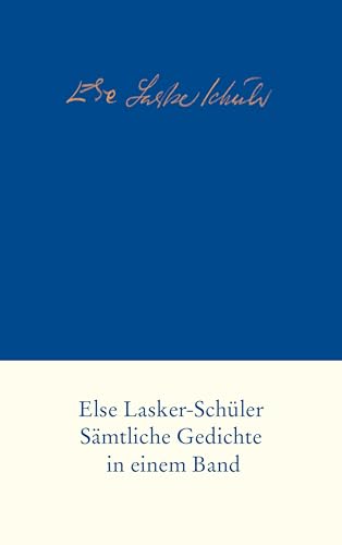 Saemtliche Gedichte - Lasker-Schüler, Else