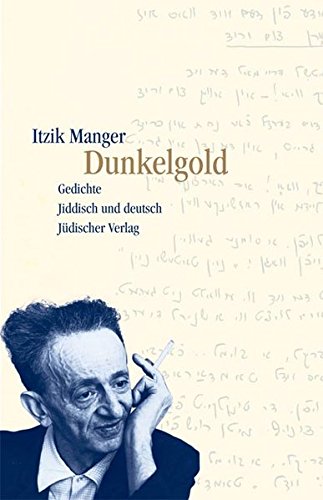 9783633541980: Dunkelgold. Mit CD: Gedichte. Jiddisch und Deutsch