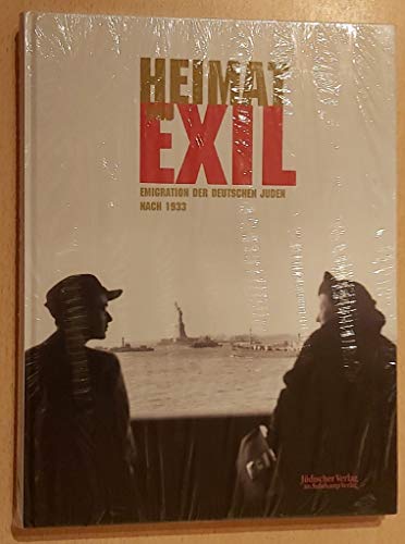 Imagen de archivo de Heimat und Exil. Emigration der deutschen Juden nach 1933. Begleitbuch zur Ausstellung "Heimat und Exil" . [Veranst.: Stiftung Jdisches Museum Berlin ; Stiftung Haus der Geschichte der Bundesrepublik Deutschland, Bonn. Projektleitung: Cilly Kugelmann ; Jrgen Reiche] a la venta por Antiquariat J. Hnteler