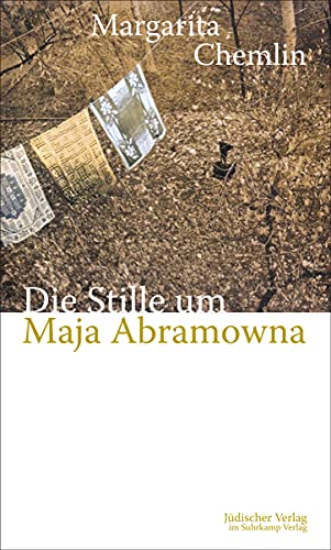 Beispielbild fr Die Stille um Maja Abramowna: Roman zum Verkauf von medimops