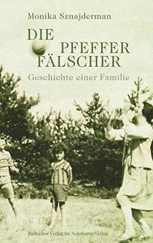 Beispielbild fr Die Pfefferflscher: Geschichte einer Familie zum Verkauf von medimops