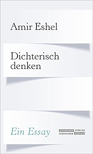 9783633543045: Dichterisch denken: Ein Essay