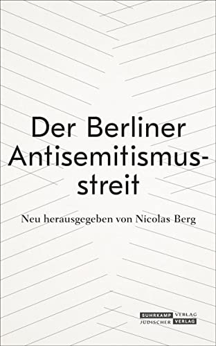 Der Berliner Antisemitismusstreit - Walter Boehlich