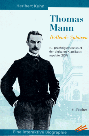 Beispielbild fr Thomas Mann. Rollende Sphren. CD- ROM. Eine interaktive Biographie zum Verkauf von medimops