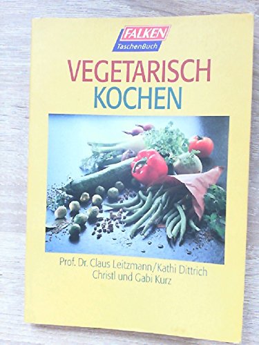 Stock image for Vegetarisch kochen. for sale by medimops