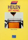 Imagen de archivo de Heilen mit Honig a la venta por medimops