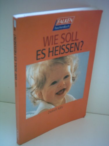 9783635600678: Wie soll es heien?