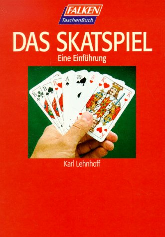 Das Skatspiel Eine Einführung - Lehnhoff, Karl