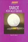 Beispielbild fr Tarot fr alle Decks. zum Verkauf von medimops