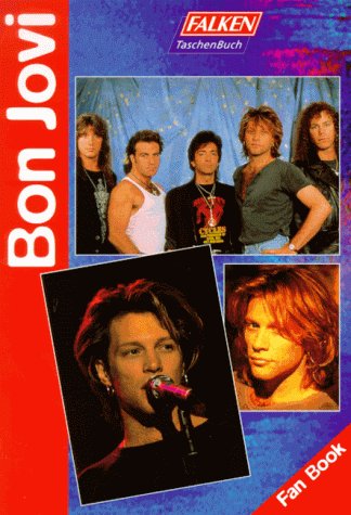 Beispielbild fr Bon Jovi. FanBook. zum Verkauf von medimops