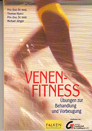 Venen-Fitness - Klyscz, Thomas und Michael Jünger