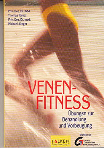 Imagen de archivo de Venen- Fitness. bungen zur Behandlung und Vorbeugung. a la venta por medimops