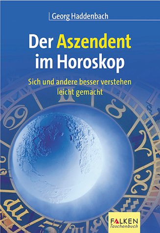 9783635606731: Der Aszendent im Horoskop